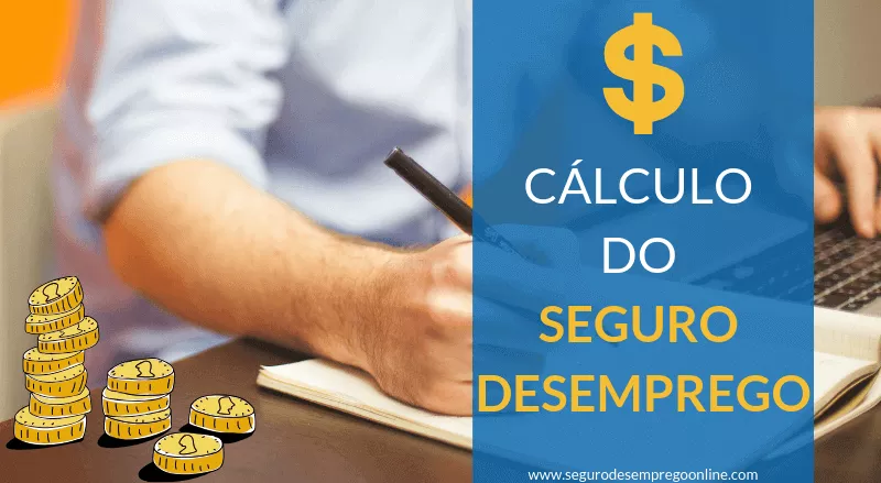 Cálculo Seguro Desemprego