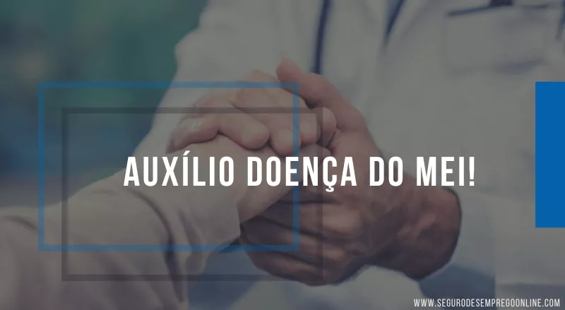 auxílio doença do mei
